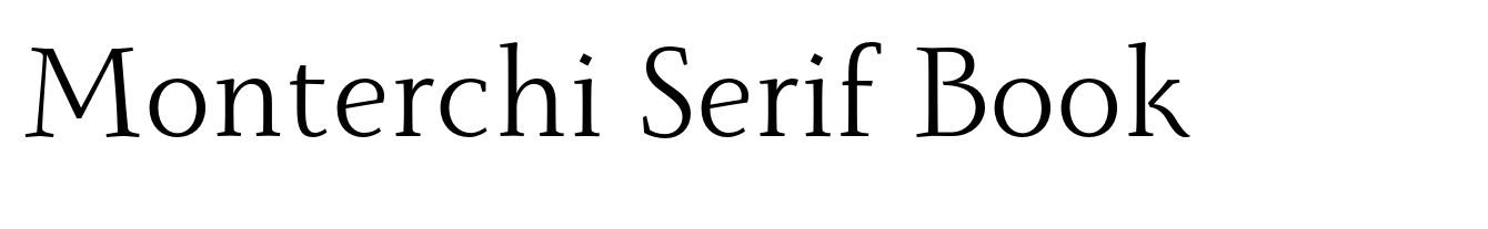 Monterchi Serif Book